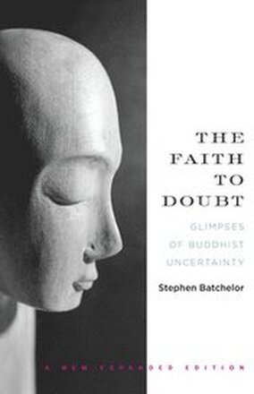 The Faith to Doubt