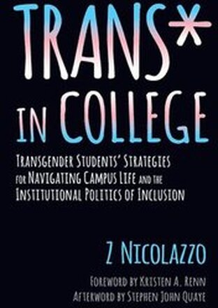 Trans* in College