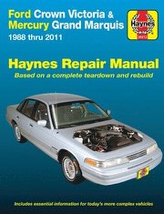 Ford Crown Victoria & Mercury Grand Marquis (1988-2011) (Covers all fuel-injected models) Haynes Repair Manual (USA)