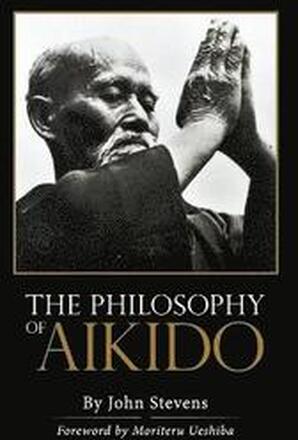 The Philosophy of Aikido