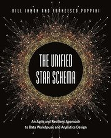 The Unified Star Schema