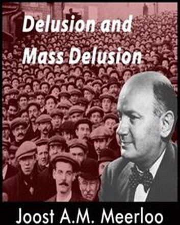 Delusion and Mass Delusion