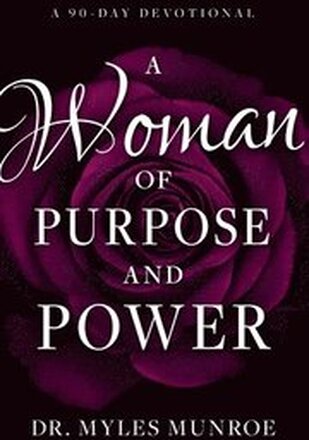 Woman Of Purpose And Power