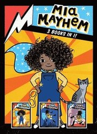 Mia Mayhem 3 Books in 1!