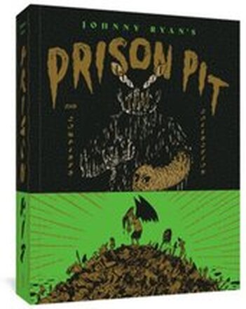 Prison Pit: The Complete Collection