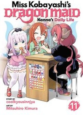 Miss Kobayashi's Dragon Maid: Kanna's Daily Life Vol. 11