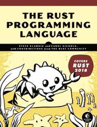 Rust Programming Language (Covers Rust 2018)
