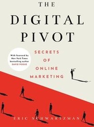 The Digital Pivot