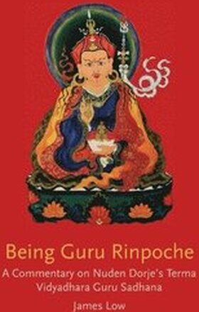 Being Guru Rinpoche