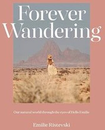 Forever Wandering