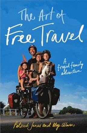 The Art of Free Travel