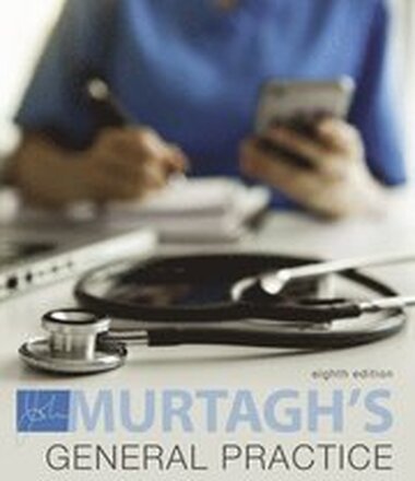 Murtagh General Practice, 8th Edition