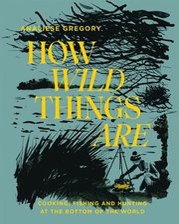 How Wild Things Are