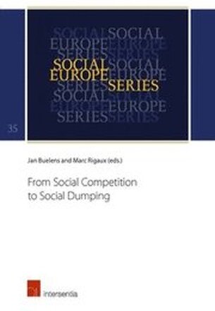 From Social Competition to Social Dumping