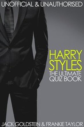 Harry Styles - The Ultimate Quiz Book