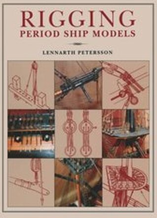 Rigging: Period Ships Models