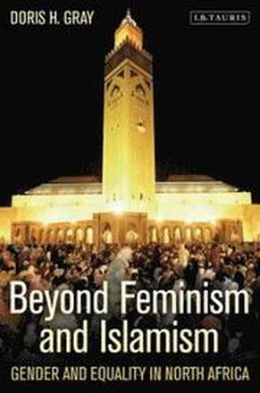 Beyond Feminism and Islamism