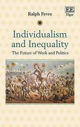 Individualism and Inequality