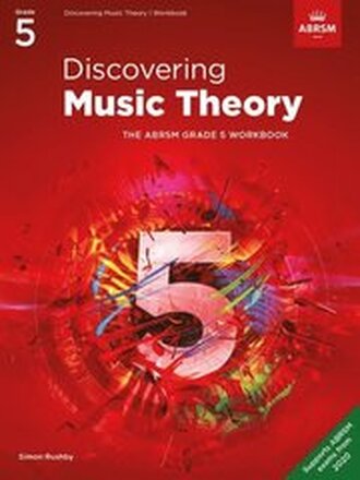 Discovering Music Theory, The ABRSM Grade 5 Workbook