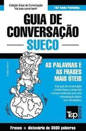 Guia de Conversacao Portugues-Sueco e vocabulario tematico 3000 palavras