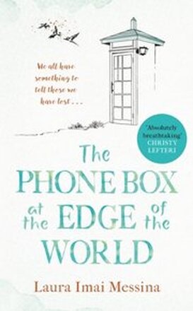 Phone Box at the Edge of the World