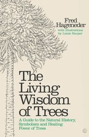 Living Wisdom of Trees