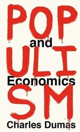 Populism and Economics