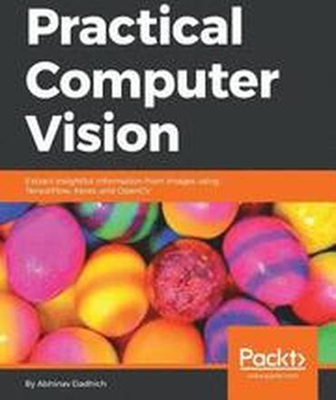 Practical Computer Vision