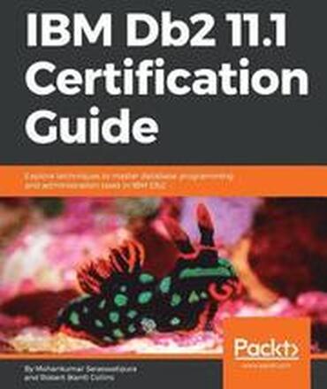 IBM Db2 11.1 Certification Guide