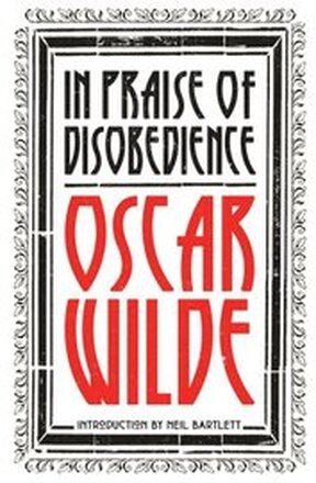 In Praise of Disobedience