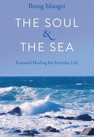 Soul & The Sea, The