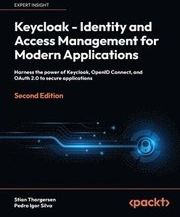 Keycloak - Identity and Access Management for Modern Applications