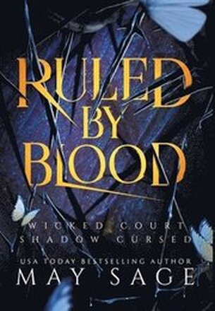 Ruled by Blood