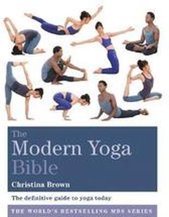 The Modern Yoga Bible
