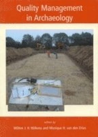 Quality Management in Archaeology