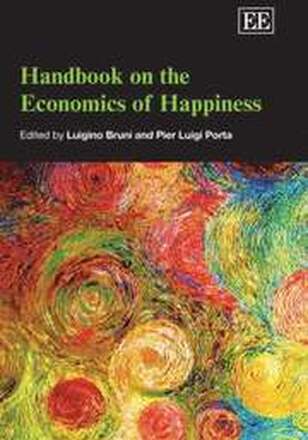 Handbook on the Economics of Happiness