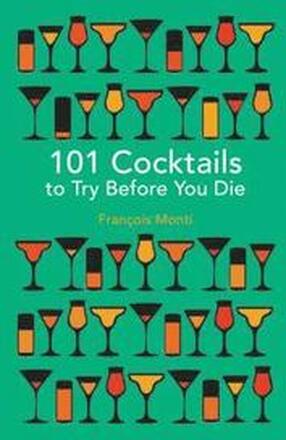 101 Cocktails to try before you die