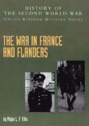 The War in France and Flanders 1939-1940