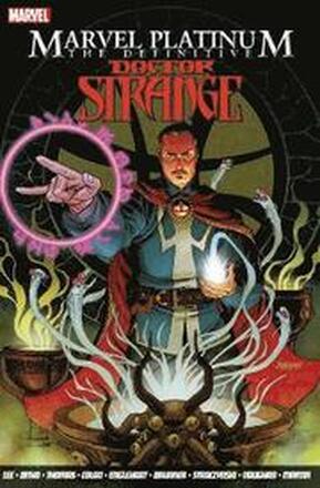 Marvel Platinum: The Definitive Doctor Strange
