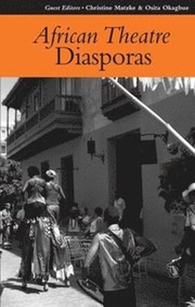 African Theatre 8: Diasporas