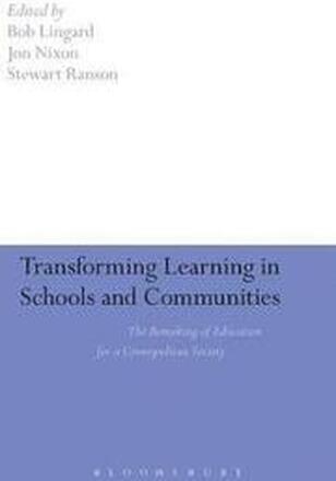 Transforming Learning in Schools and Communities