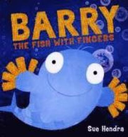 Barry the Fish with Fingers