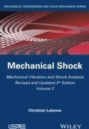 Mechanical Vibration and Shock Analysis, Mechanical Shock