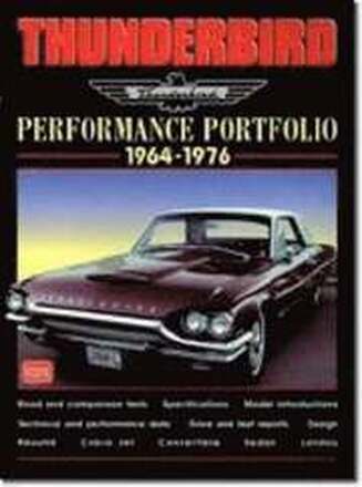 Thunderbird Performance Portfolio 1964-75