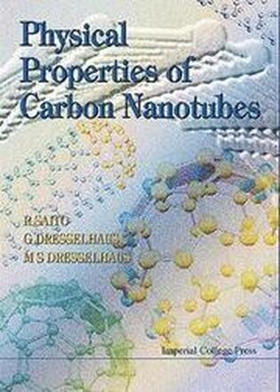 Physical Properties Of Carbon Nanotubes