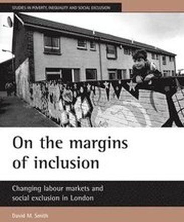 On the margins of inclusion