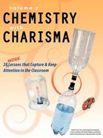 Chemistry with Charisma Volume 2