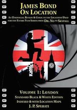 James Bond on Location: 1 London