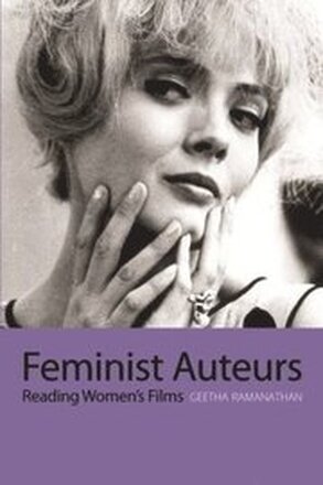 Feminist Auteurs Reading Women`s Films
