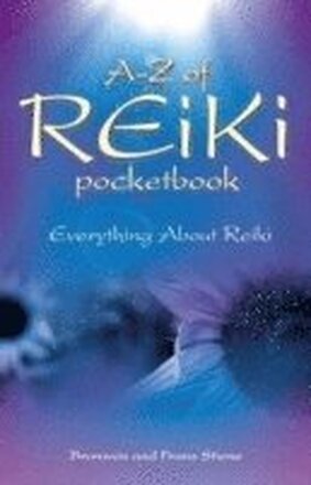 AZ Reiki Pocketbook Everything you need to know about Reiki